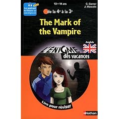 The Mark of the Vampire : De la 4e � la 3e