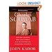 Charles Schwab: How One Company Beat Wall Street and Reinvented the Brokerage Industry