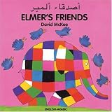 Elmers Friends (English-Arabic) (Elmer series)