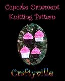 Cupcake ornament knitting pattern