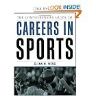 The Comprehensive Guide to Careers in Sports by Glenn M. Wong