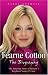 Fearne Cotton: The Biography