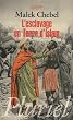 L'esclavage en terre d'Islam : Un tabou bien gard�