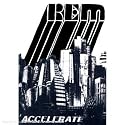 Accelerate: +DVD