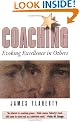 Coaching: Evoking Excellence in Others