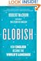 Globish: How the English Language Became the World's Language