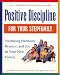 Search : Positive Discipline for Your Stepfamily (Positive Discipline)