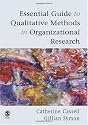 Essential Guide to Qualitative Methods in Organizational Research