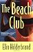 The Beach Club: A Novel