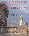 Villa Gardens of the Mediterranean: From the Archives of Country Life