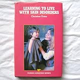 Learning to live with skin disorders