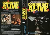 Coming out Alive (PAL) 1984