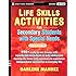 Life Skills Activities for Secondary Students with Special Needs, 2 edition