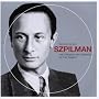 Wladyslaw Szpilman. The Original Recordings of the Pianist.