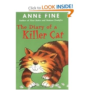 The Diary of a Killer Cat by Anne Fine and Steve Cox