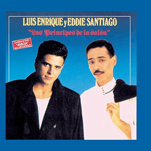 Eddie Santiago - Los Principes de la Salsa - Zortam Music