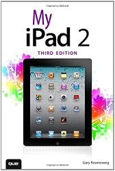My iPad 2 (covers iOS 5) (3rd Edition)