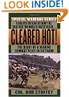 Cleared Hot!: A Marine Combat Pilot's Vietnam Diary (Special Warfare Series)