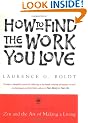 How to Find the Work You Love (Arkana)