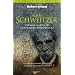 Albert schweitzer : L'homme au-del� de la renomm�e internationale, Un m�decin humaniste d'exception en Afrique-Equatoriale fran�aise