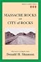Massacre Rocks and City of Rocks: 1862 Attacks on Emigrant Trains (Snake Country)