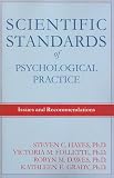 Scientific Standards of Psychological Practice: Issues and Recommendations (Context Press Context Press)