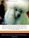 That's a Good Dog: Hypoallergenic Dog Breeds (Bichon Frisé, Maltese, Poodle, Portuguese Water dog, Shih Tzu, and More)