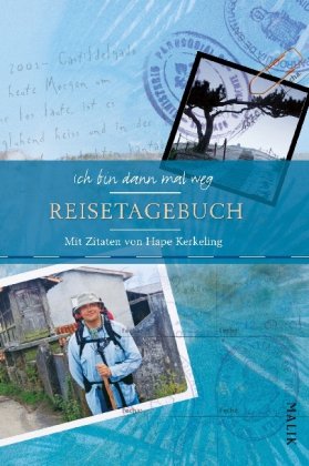 Produkt-Bild: ich bin dann mal weg Reisetagebuch: Mit Zitaten von Hape Kerkeling