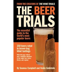 The Beer Trials by Robin Goldstein and Seamus Campbell
