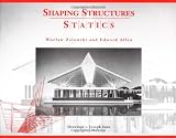 Shaping Structures: Statics (Simplified Design Guides)