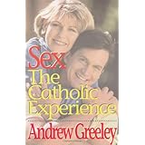 sex the catholic experience