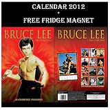 BRUCE LEE 2012 CALENDAR + FREE BRUCE LEE FRIDGE MAGNET BY DREAM