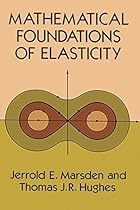 Mathematical Foundations of Elasticity (Dover Civil and Mechanical Engineering)