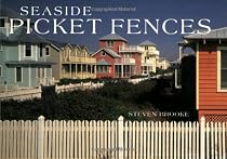 Seaside Picket Fences