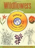 Wildflowers CD-ROM and Book (Dover Electronic Clip Art)