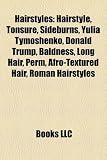 Hairstyles: Hairstyle, Beard, Tonsure, Sideburns, Long hair, Baldness, Perm, Dreadlocks, Afro-textured hair, List of hairstyles