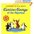 Curious George at the Aquarium by H. A.(Illustrator); Hines, Anna Grossnickle(Illustrator) Anderson R. P.(Author) ; Rey, H. A. Rey, Margaret Rey, and R. P. Anderson