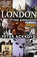 London: A Biography