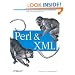Perl and XML