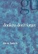 Donkeys Don't Forget