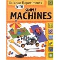 Science Experiments With Simple Machines (Paperback)