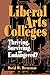 Liberal Arts Colleges: Thriving, Surviving, or Endangered?