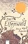 Der Elfenwald: Das Kleine Volk 2