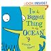 I'm The Biggest Thing in the Ocean