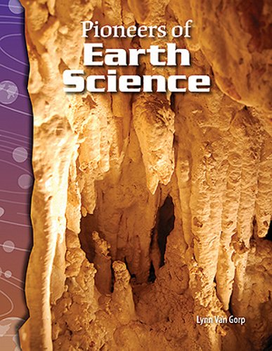 Science Readers - Earth and Space Science: Pioneers of Earth Science (Science Readers)