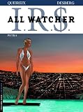IRS All Watcher, Tome 3 : Petra