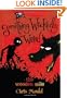 The Wooden Mile: Something Wickedly Weird, vol. 1