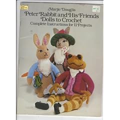 Peter Rabbit and His Friends Dolls to Crochet