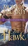 The Hawk: A Highland Guard Novel: Highland Guard Series, Book 2