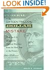 The Sixteen-Trillion-Dollar Mistake